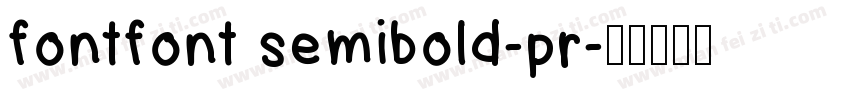 fontfont semibold-pr字体转换